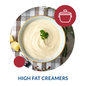 HIGH FAT CREAMERS