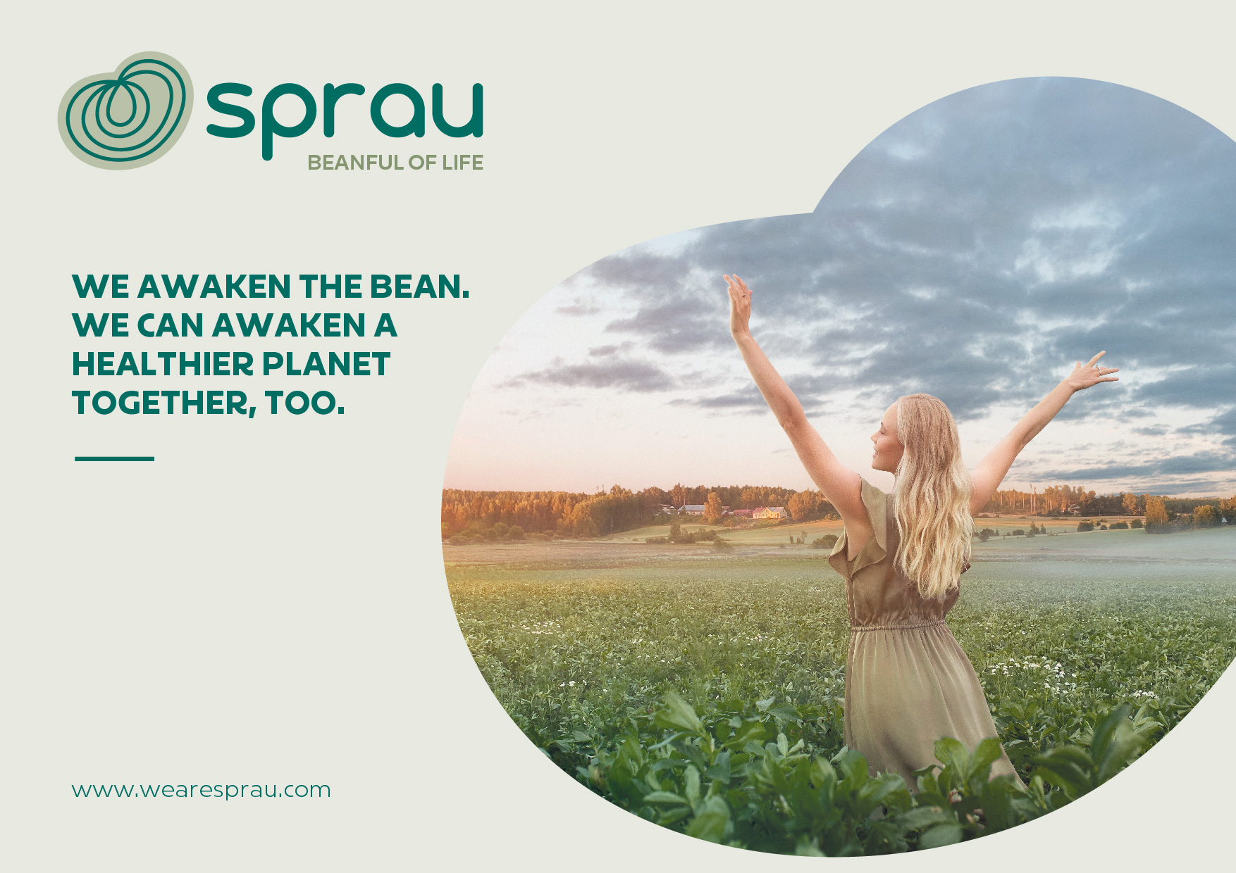 Sprau®. Beanful of life.